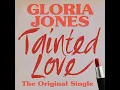 Tainted Love (Single Version) - Gloria Jones