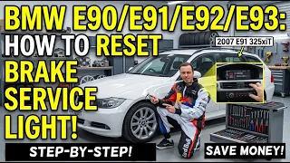 How to Reset Brake Service Light on BMW E90 E91 E92 E93