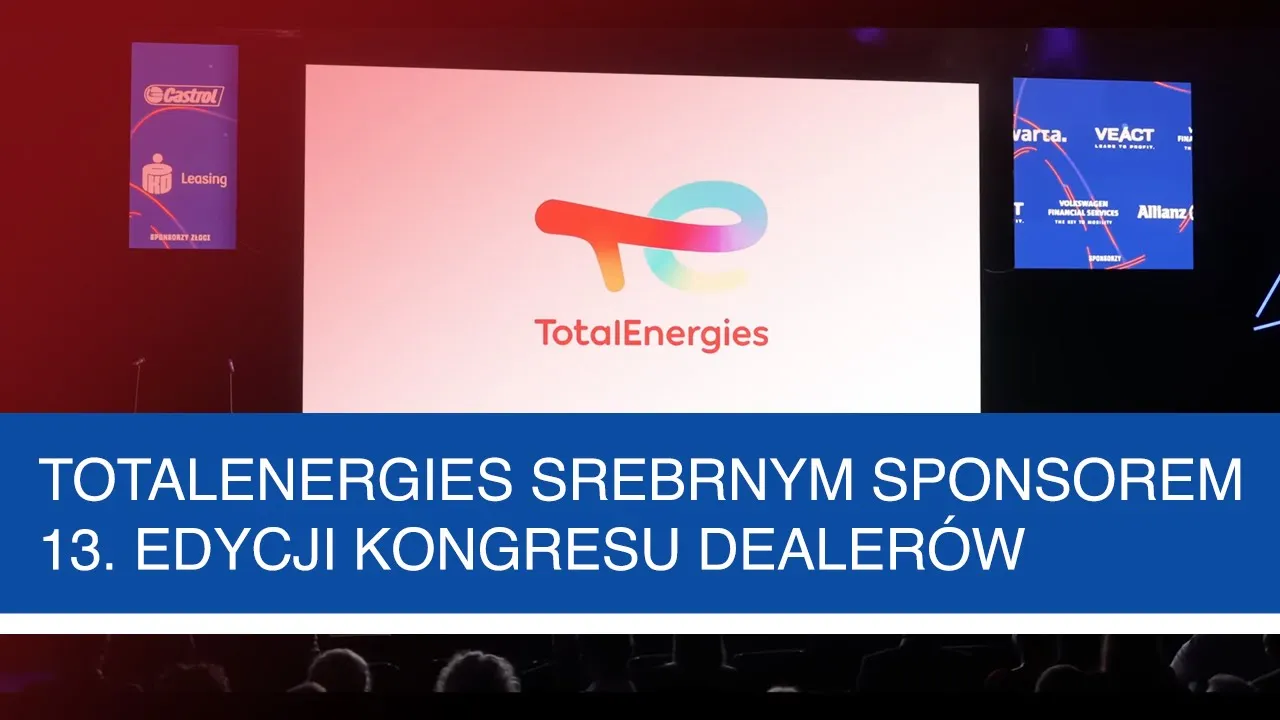 TotalEnergies srebrnym sponsorem 13. edycji Kongresu Dealerów : Youtube video player