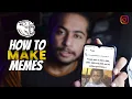 How to make Memes for instagram that Go Viral - Dheeraj Mehra