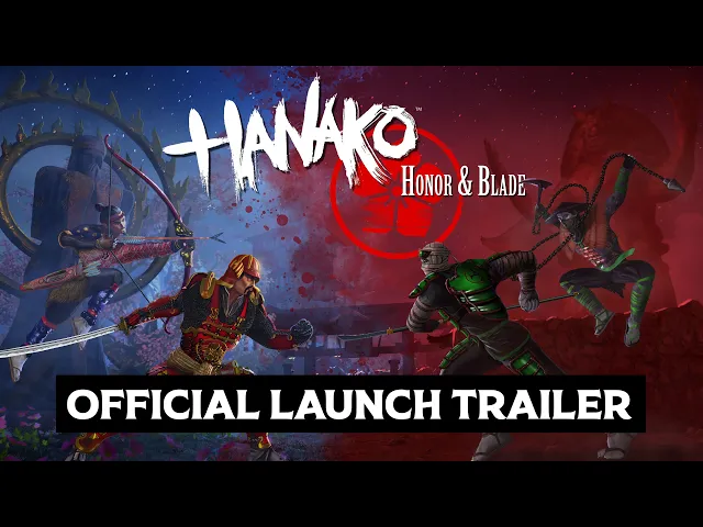 Hanako: Honor &amp; Blade - Official Launch Trailer