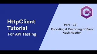 23 C HttpClient Encoding and Decoding of Basic Auth