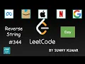Reverse String Two Pointers Strings 344 LeetCode Day 01