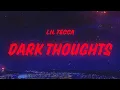 Download Lagu Lil Tecca - Dark Thoughts (Lyrics / Clean)