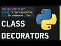 Dataclasses From Scratch in Python - Class Decorators