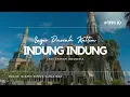 Download Lagu INDUNG INDUNG-Lagu Daerah Kalimantan Timur