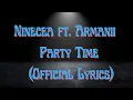 Ninecea ft Armanii - Party Time