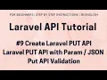 Laravel API Tutorial Create Laravel PUT API with PUT Method Laravel PUT API with Param Json