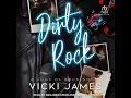 Dirty Rock A Rock Star Romance book by Vicki James