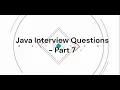 Java Interview Questions and Answers Part - 7 Java Interview Preparation Java Data Structures