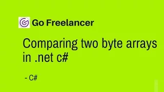 Comparing two byte arrays in net c