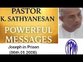 TPM Pastor K Sathyanesan message Joseph in Prison 06th 01 2008