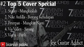 Download Top 5 Cover by Jeje GuitarAddict #2 MP3