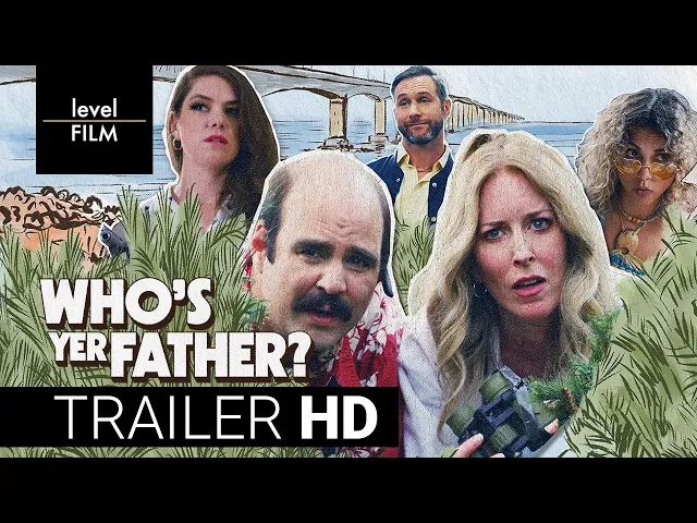 Who's Yer Father? | Official Trailer