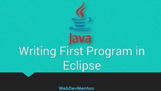 16 Writing First Program in Eclipse
