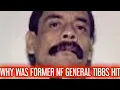 FORMER NF GENERAL TIBBS WHY WAS HE ORDERED REMOVED