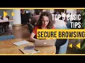 Basic Privacy Tips - Top 5 Browsing basics for Privacy and Security in 2023