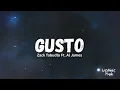 Gusto - Zack Tabudlo Ft  Al James