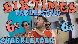 Six Times Table Song Cover Of CHEERLEADER By OMI  Six Times Table Song Cover Of CHEERLEADER By OMI