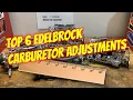 Top 6 Edelbrock Carburetor Measurements Adjustments