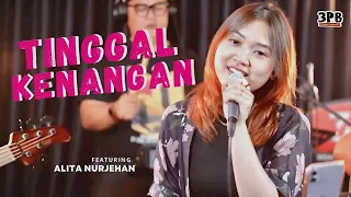 Download TINGGAL KENANGAN - GABY | 3PEMUDA BERBAHAYA EAT ALITA NURJEHAN COVER MP3