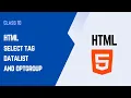 HTML Form Elements Explained Select Tag Optgroup Datalist Textarea Beginner Guide