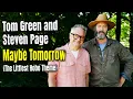 Tom Green Steven Page Maybe Tomorrow The Littlest Hobo Theme
