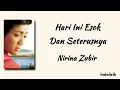 Download Lagu Nirina Zubir - Hari ini Esok dan Seterusnya | Lirik Lagu