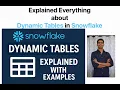 How to Use Dynamic Tables in Snowflake Complete Guide