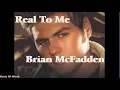 Real to Me - Brian McFadden ( Lyrics)