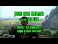 Download Lagu DJ ED- JOM MAI KEDAH (Karaoke)
