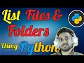 List Files and Folders in Python OS Module