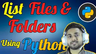 List Files and Folders in Python OS Module