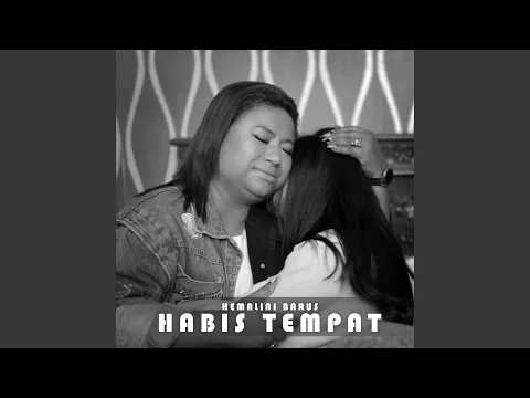 Download MP3 Habis Tempat (feat. Hemalimi Barus)