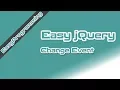 Easy jQuery - Change Event on HTML Drop down 8