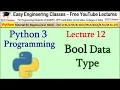 Python Tutorial in Hindi 12 - Bool Data Type in Python 3 with Uses