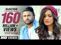 Download Lagu Sukhe SUICIDE Full Video Song | T-Series | New Songs 2016 | Jaani | B Praak