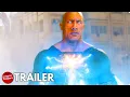 BLACK ADAM Trailer 2022 Dwayne Johnson DC Superhero Movie