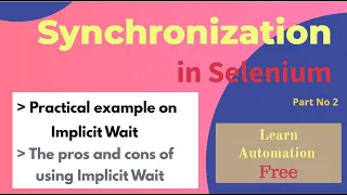 Different waits in selenium Synchronization in Selenium How to Use Implicit Wait in the selenium