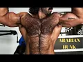 Arabian Hairy bodybuilder Hairy Bodybuilders