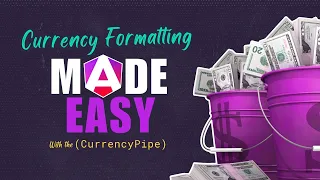 Mastering the Angular currency pipe easy money