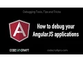 How to debug your AngularJS applications - S03 EP01