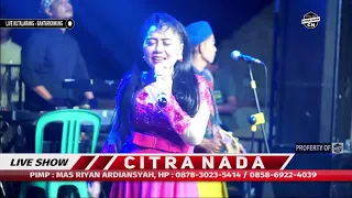 Download ANGIN KUMBANG ~ BUNDA MUMUN || CITRA NADA LIVE DK.KUTALARANG MP3