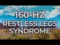 Download Lagu 160-Hz Music Therapy for Restless Legs Syndrome (RLS) | 40-Hz Binaural Beat | Healing, Calming