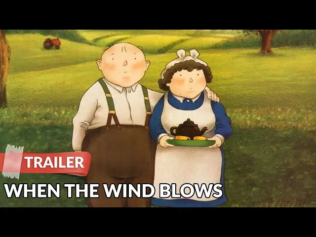 When the Wind Blows 1986 Trailer