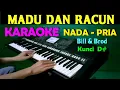 Download Lagu MADU DAN RACUN - Bill \u0026 Brod | KARAOKE Nada  Pria