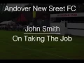 New Andover New Street Manager John Smith On Why He Took The Job