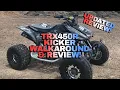 BUILT 2005 Honda TRX450r Kicker Review Walkaround 1 Year Update