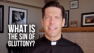 What Is the Sin of Gluttony