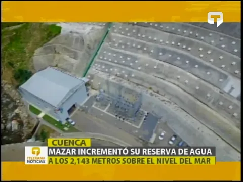 Mazar incrementó su reserva de agua a los 2.143 metros sobre el nivel del mar